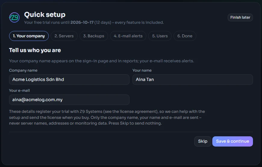 Z9 Monitor quick setup, step 1: company name, your name and e-mail